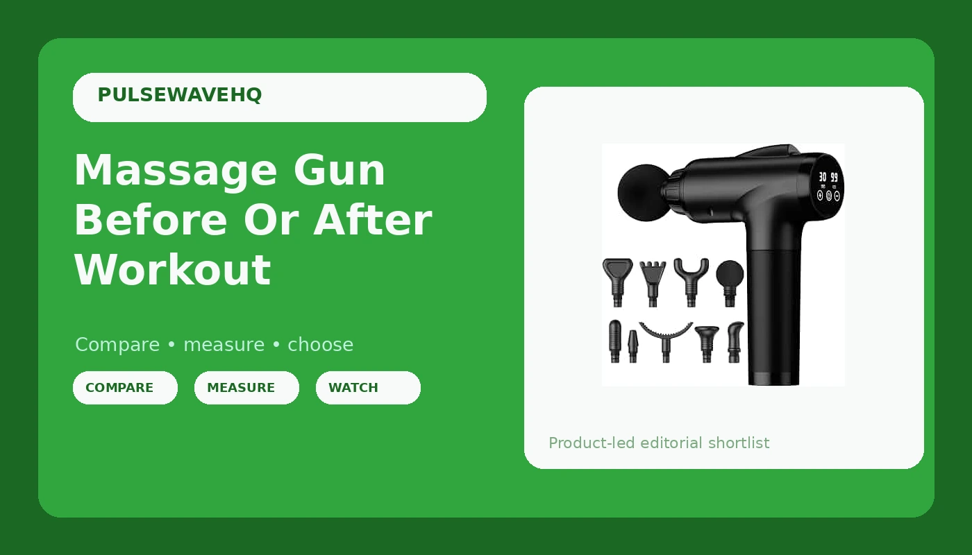 Massage Gun Before Or After Workout - PulseWave HQ review with measurements and honest opinion
